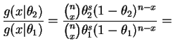 $\displaystyle \frac{g(x\vert\theta_2)}{g(x\vert\theta_1)} = \frac{\binom{n}{x}\theta_2^s(1-\theta_2)^{n-x}} {\binom{n}{x}\theta_1^s(1-\theta_1)^{n-x}} =$