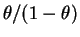 $ \theta/(1-\theta)$