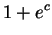 $\displaystyle 1+e^{c}$