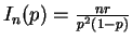 $ I_n(p) = \frac{n r}{p^2 (1-p)}$