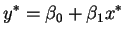 $\displaystyle y^* = \beta_0 + \beta_1 x^*$